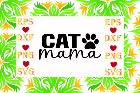 Cat Mama Svg Design Review