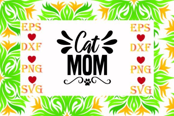 Cat Mom Svg Design Review
