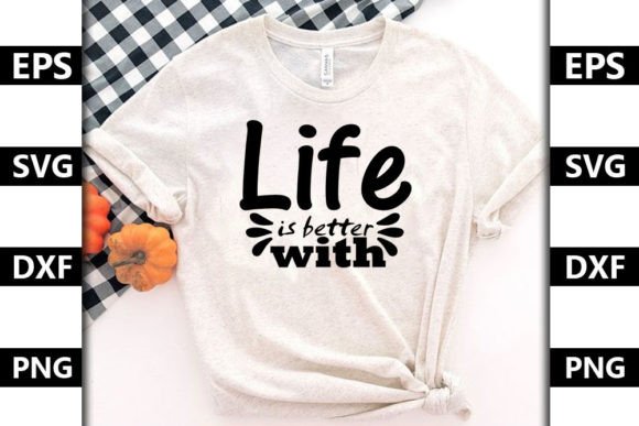 Cat Quote SVG Design: Life is Better with