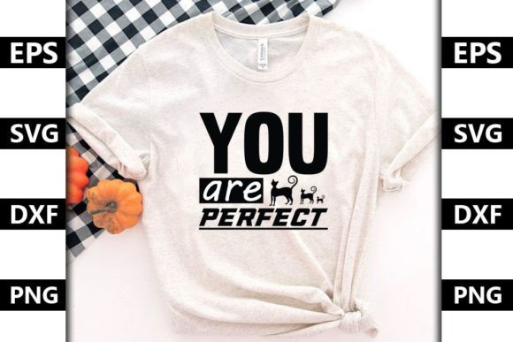 Cat Quote SVG Design You Are Perfect